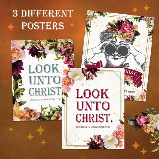Look Unto Christ - 2025 Youth Theme Printable Posters and Gifts - Young Women Gift - Come Follow Me Doctrine and Covenants 2025