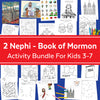 2 Nephi Book of Mormon Activity Bundle for kids 3-7 | LDS Come Follow Me 2024 | February March Primary 2024