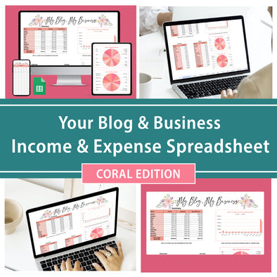 Your Business and Blog Income and Expense Tracker - Coral Edition