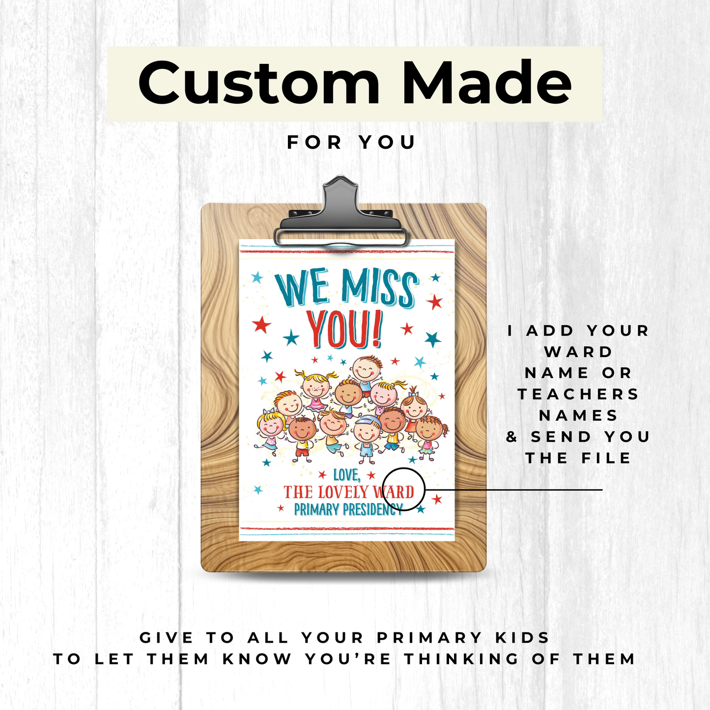 LDS Primary "We Miss You" Card - Custom Ward Name Printable