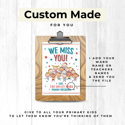 LDS Primary "We Miss You" Card - Custom Ward Name Printable