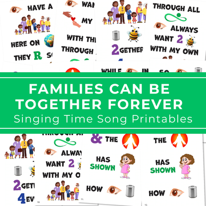 Families Can Be Together Forever singing time printables for LDS primary music leaders with flip chart song helps, colorful visuals, chorister teaching pages, and church music activity for kids