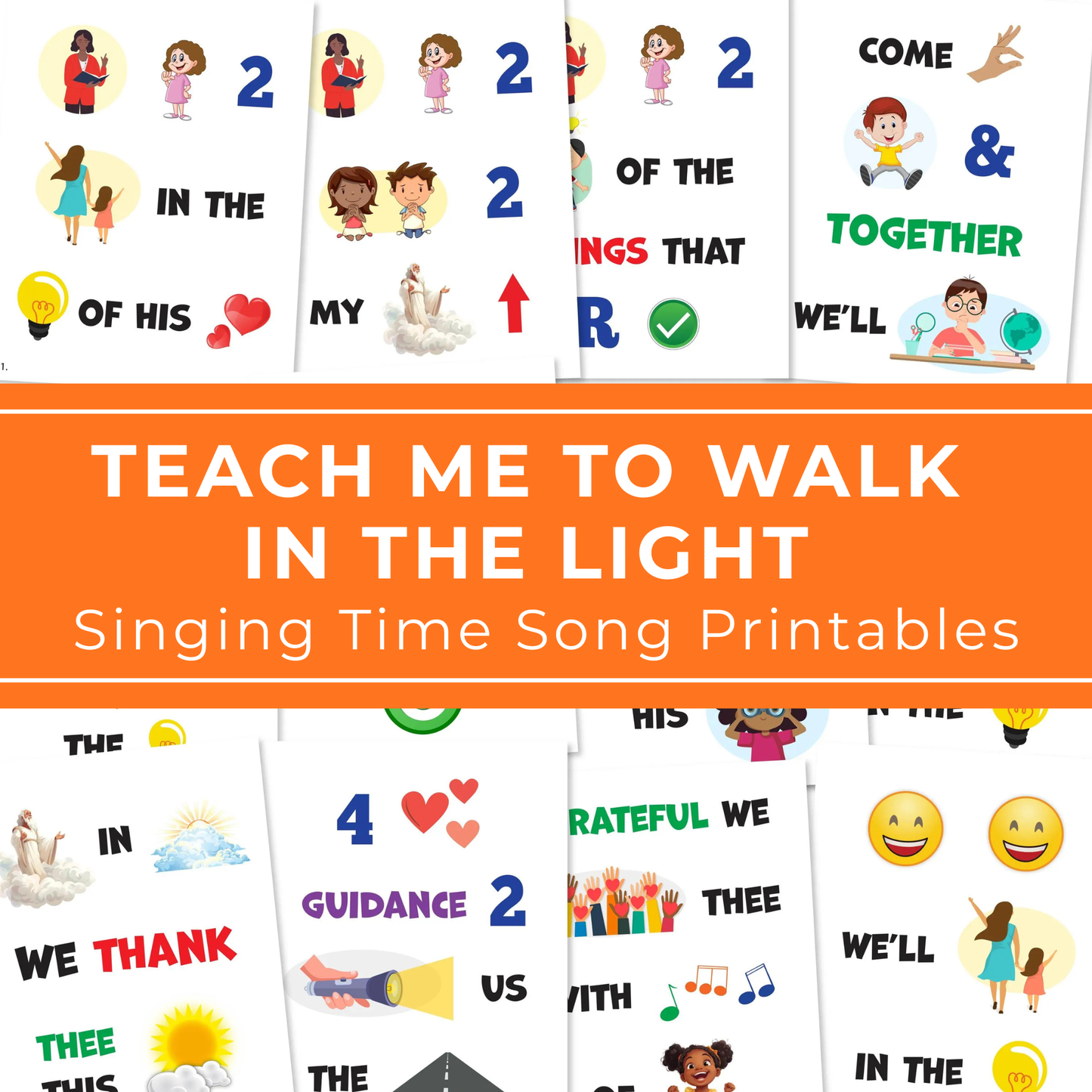 Teach Me To Walk In The Light singing time printables for LDS primary music leaders with flip chart song helps, colorful visuals, chorister teaching pages, and church music activity for kids
