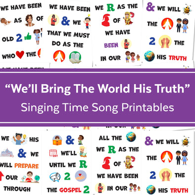 We'll Bring The World His Truth | Singing Time Flipchart for LDS Primary