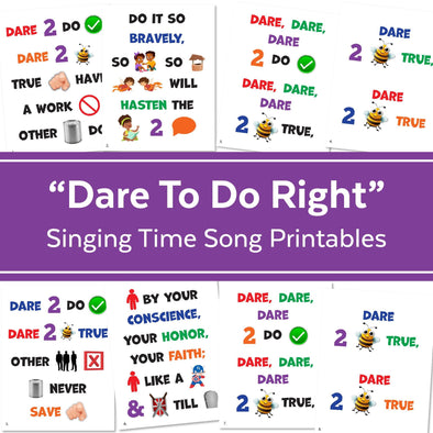 Dare To Do Right | LDS Singing Time Flipchart for Primary Come, Follow Me