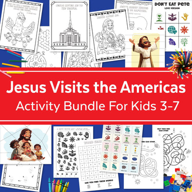 Jesus Visits the Americas Book of Mormon Activity Bundle for kids 3-7 | LDS Come Follow Me 2024 | LDS Primary 2024