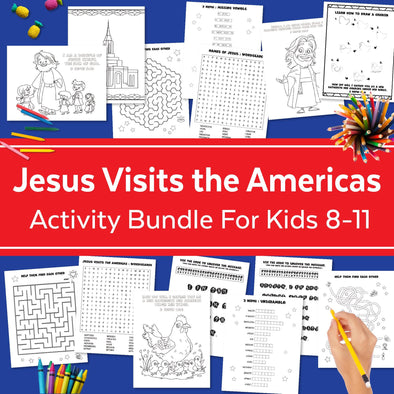 Jesus Visits the Americas Book of Mormon Activity Bundle for kids 8-11 | LDS Come Follow Me 2024 | LDS Sunday School Primary 2024