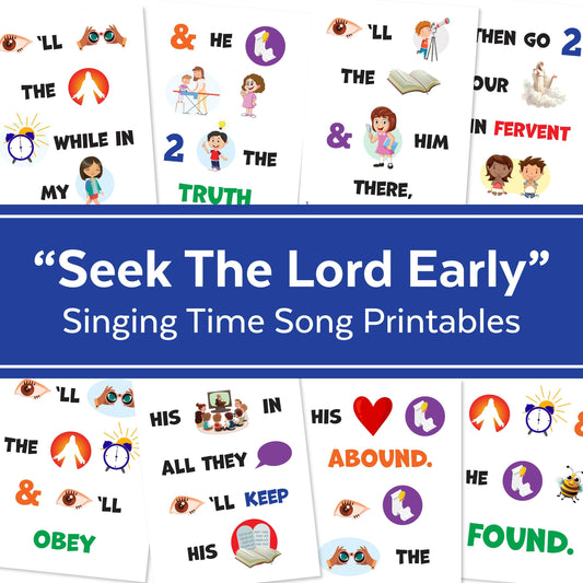Seek The Lord Early - LDS Singing Time Flipchart for Primary Come, Follow Me (Digital Download)