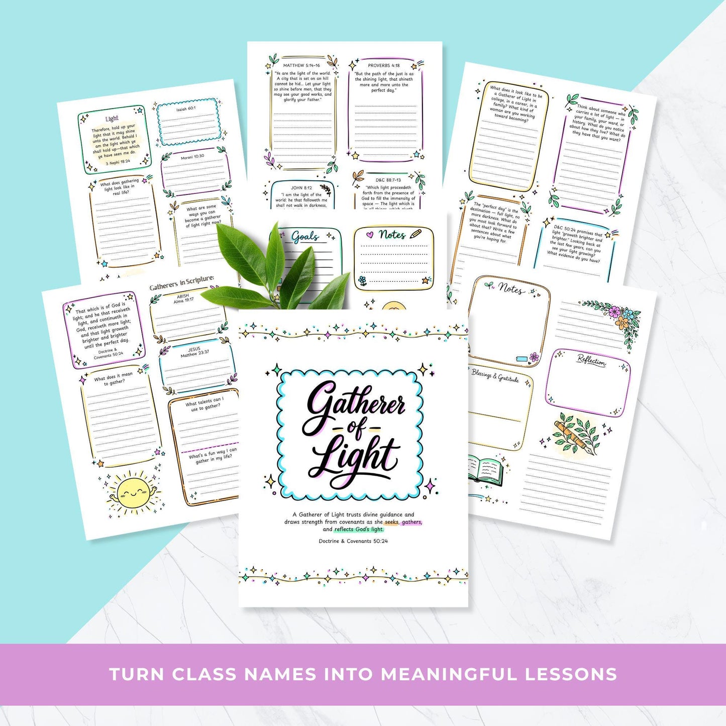 Gatherer of Light LDS printable cover page, Young Women doodle workbook, Doctrine and Covenants 50:24, teen girls church activity printable, cute colorful gospel journal pages