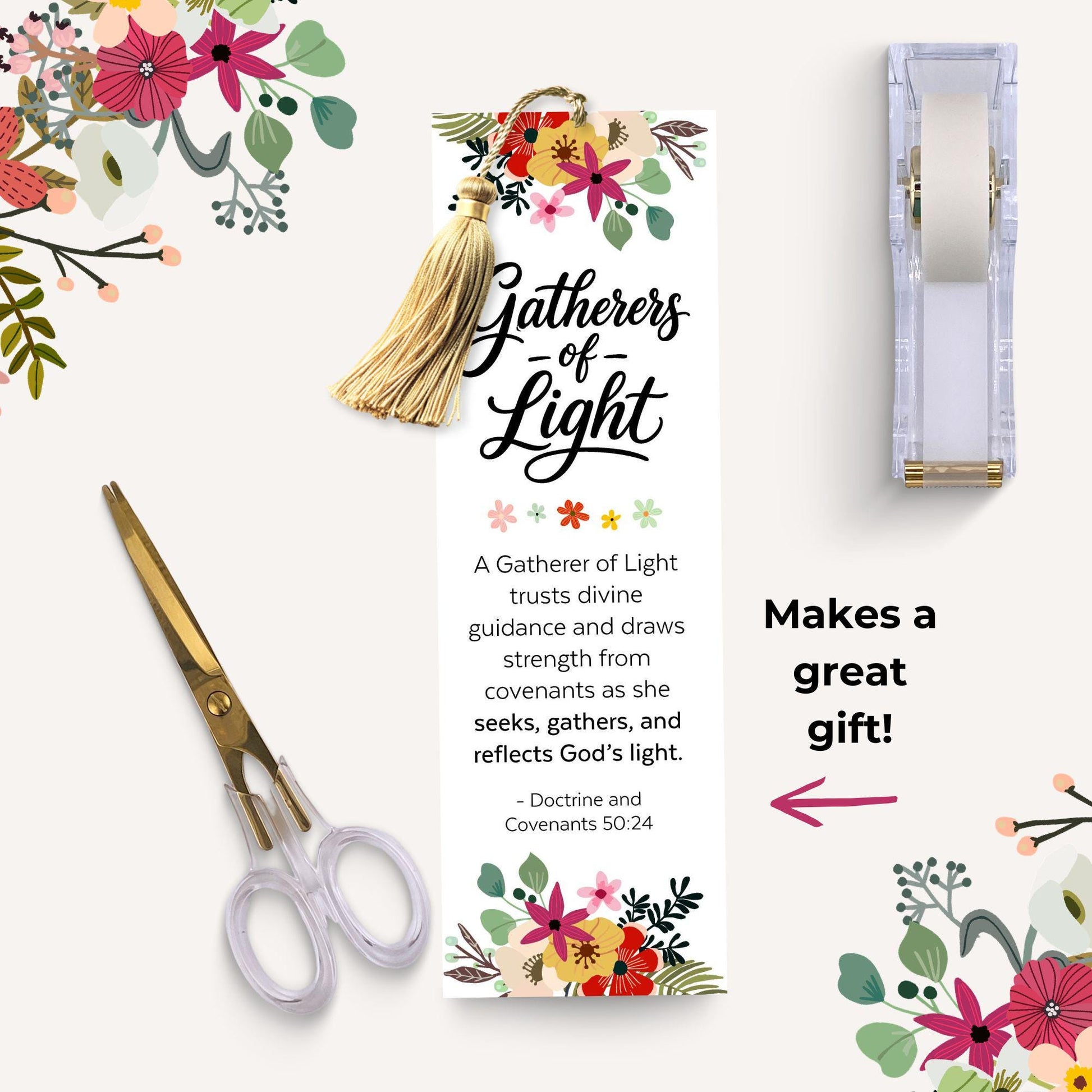Gatherers of Light LDS printable bookmark set with elegant flowers and Doctrine and Covenants quote for scripture study