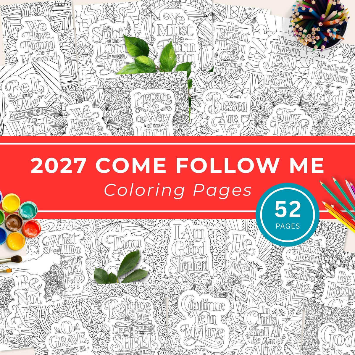 Come Follow Me 2027 New Testament Coloring Book Printable Scripture Study Pages LDS Adult Activity Sheets Digital Download Sunday School Weekly Lesson Resources Relief Society Devotional Materials Church Teaching Aids Family Home Evening