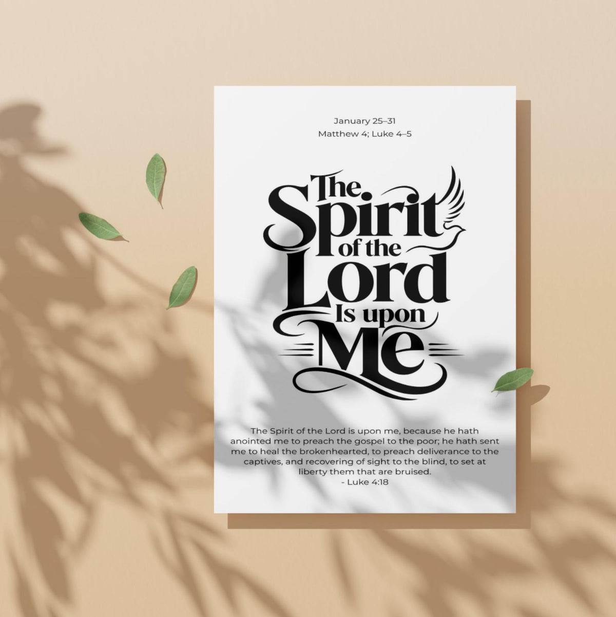 The Spirit of the Lord Is Upon Me New Testament quote poster displayed against a warm neutral wall
