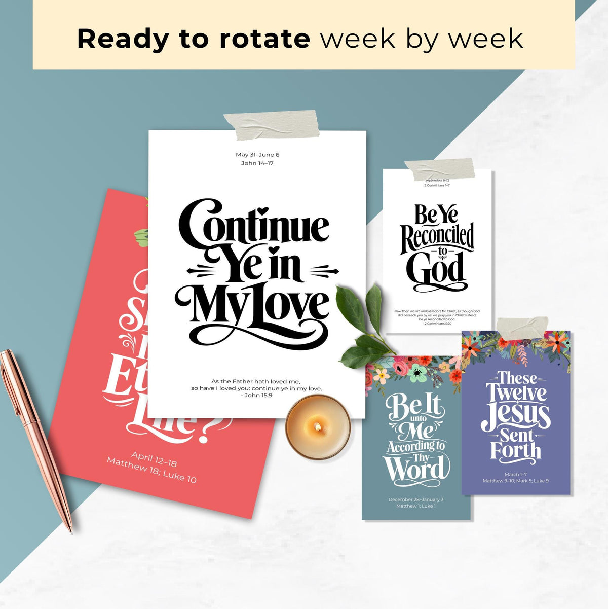 Week by week scripture art rotation mockup featuring Continue Ye in My Love and other New Testament quote prints