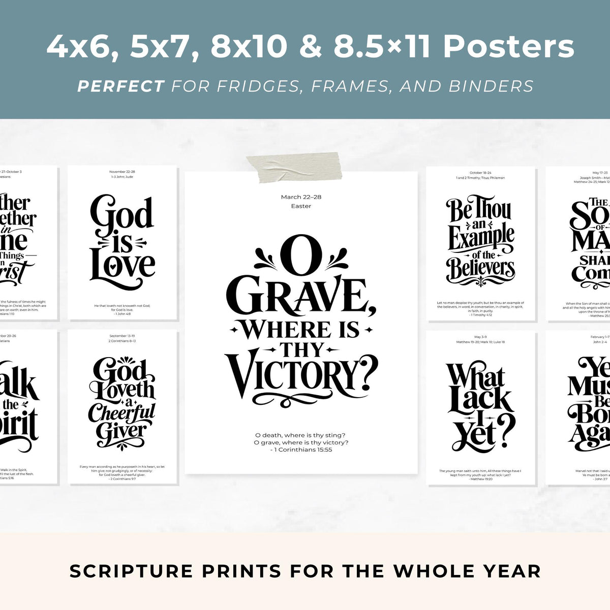 Comparison of four print sizes for the Come Follow Me Bible verse poster collection: 4x6, 5x7, 8x10 and 8.5x11 inches