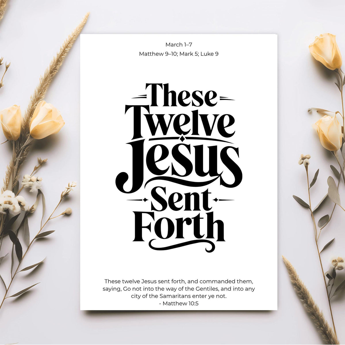 Close-up of These Twelve Jesus Sent Forth, a New Testament Bible verse poster with bold black lettering on white paper