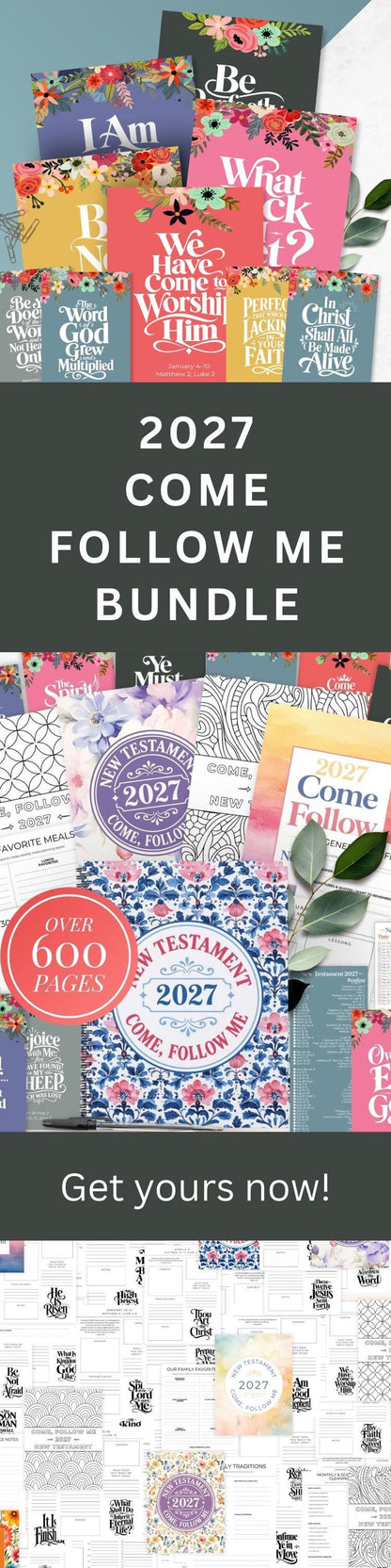Ultimate 2027 Come Follow Me bundle overview with over 600 pages, floral scripture study planner covers