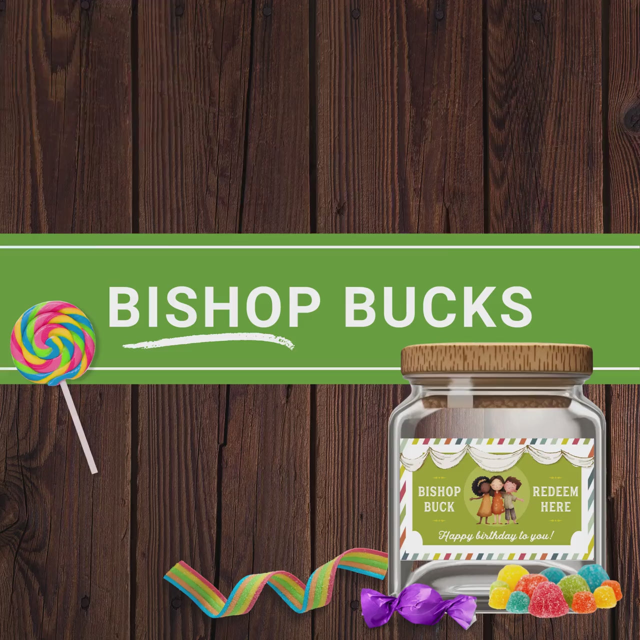 LDS Bishop Bucks Printable, Primary Birthday Coupons, Church Treat Jar Labels, Bishopric Candy Reward Cards PDF