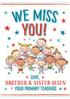 "We Miss You" Primary Card