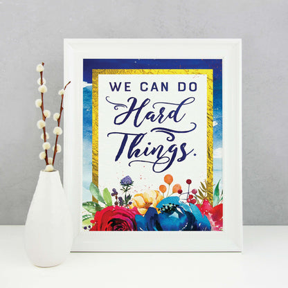 We Can Do Hard Things Inspirational Poster Printable | Mutual 2018 Young Women Printable | Instant Digital Download