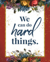 We Can Do Hard Things Inspirational Poster Printable {Red} | Mutual 2019 Young Women Printable | Instant Digital Download