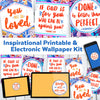 Inspirational Printable & Electronic Wallpaper Kit | Cell phone, Computer, Tablet Wallpaper + 3 Motivational Printable Downloads