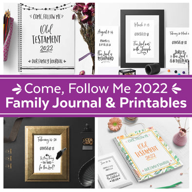 Come Follow Me 2022 Complete Weekly Printables & Family Journal Kit for Old Testament