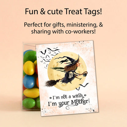 I'm Not a Witch, I'm Your Mother Halloween Printable Kit with Gift Tag and Halloween Coloring Page