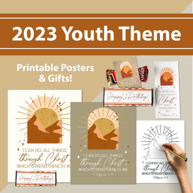 2023 Youth Theme | 2023 LDS Youth Theme Posters and Gifts | Philippians 4:13 I Can Do All Things | 2023 LDS Young Women Theme