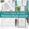Come Follow Me 2023 Personal Journal | New Testament 2023 LDS Come Follow Me Personal Study Guide Journal for Individual Study