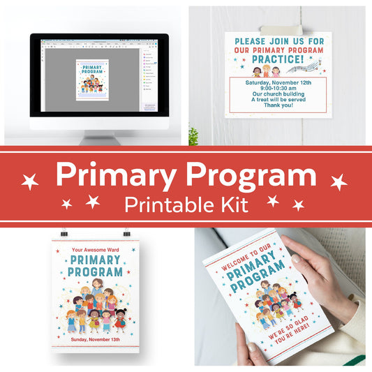 LDS Primary Program Kit | Primary Sacrament Presentation Kit | LDS Primary Presentation Digital Download Bundle