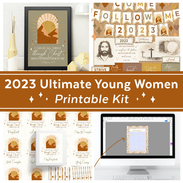 2023 Young Women Ultimate Kit | 2023 LDS Youth Theme Posters, 2023 LDS Youth Theme Binder Covers, Philippians 4:13 Youth Kit