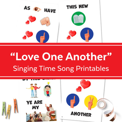 Love One Another | Singing Time Flipchart for Primary Come, Follow Me