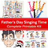 Father's Day Singing Time Complete Printable Kit