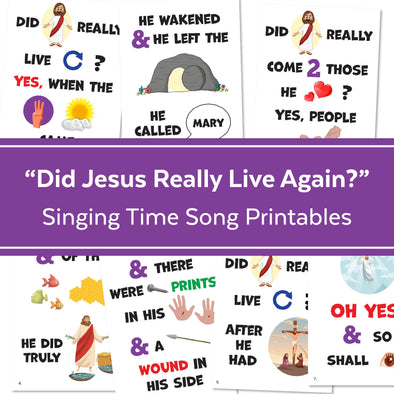 Did Jesus Really Live Again? | Singing Time Flipchart for LDS Primary Come, Follow Me