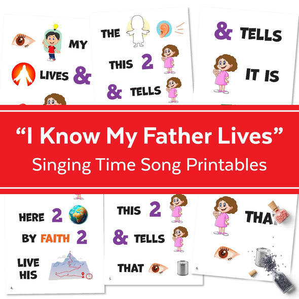 I Know My Father Lives | Singing Time Flipchart for LDS Primary Come, Follow Me