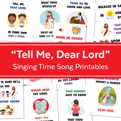 Tell Me, Dear Lord | Singing Time Flipchart for LDS Primary Come, Follow Me