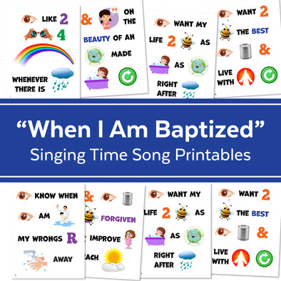 When I Am Baptized | Singing Time Flipchart for LDS Primary Come, Follow Me